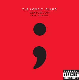 The Lonely Island feat. Solange – “Semicolon”