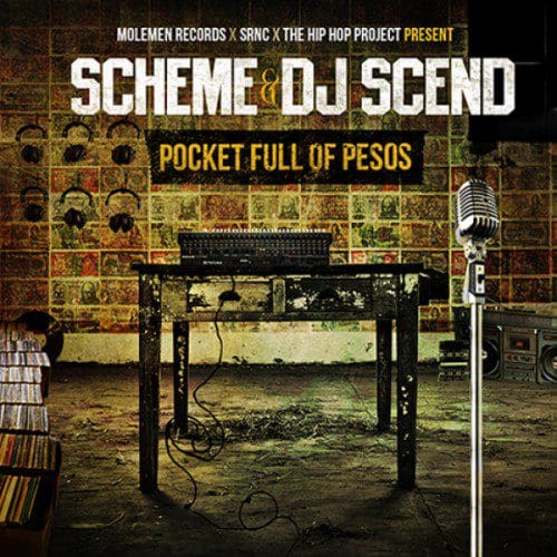 Scheme DJ Scend - Pocket Full Of Pesos