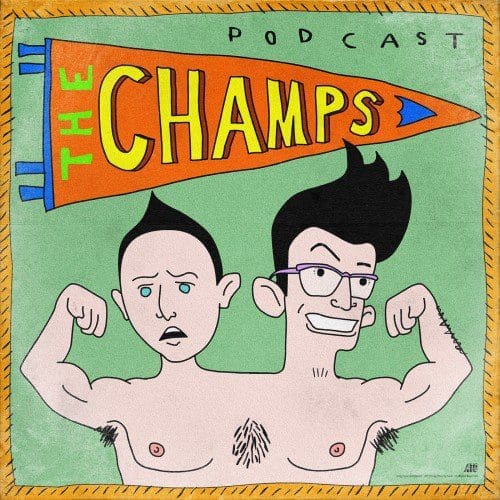The Champs Podcast