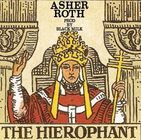 Asher Roth The Hierophant