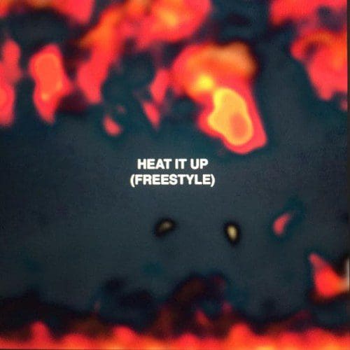 Heat It Up Freestyle
