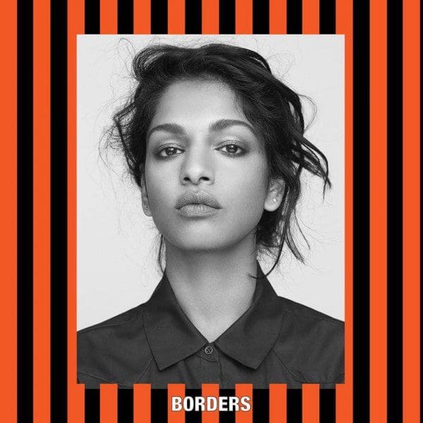 M.I.A. – “Borders”