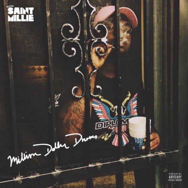 Saint Millie – “Million Dollar Dreams (Freestyle)”