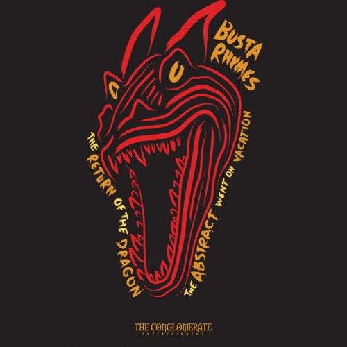 Busta Rhymes The Return of The Dragon