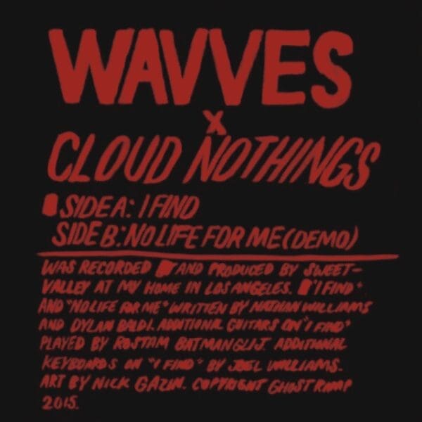 Hear Wavves and Cloud Nothings’ ‘No Life For Me’ Outtake, “I Find”