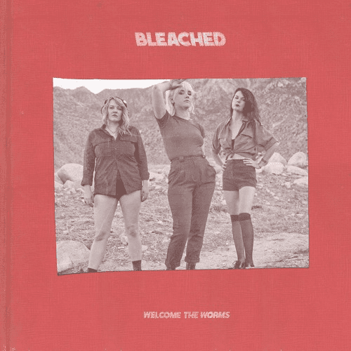 Bleached – “Sour Candy”
