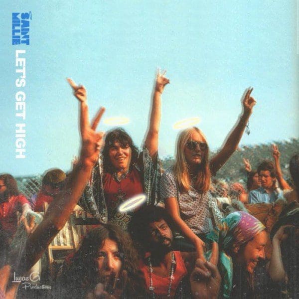 Saint Millie – “Let’s Get High” (Prod. by Lucas G)