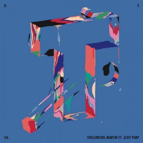 Thelonious Martin Joey Purp Bomaye