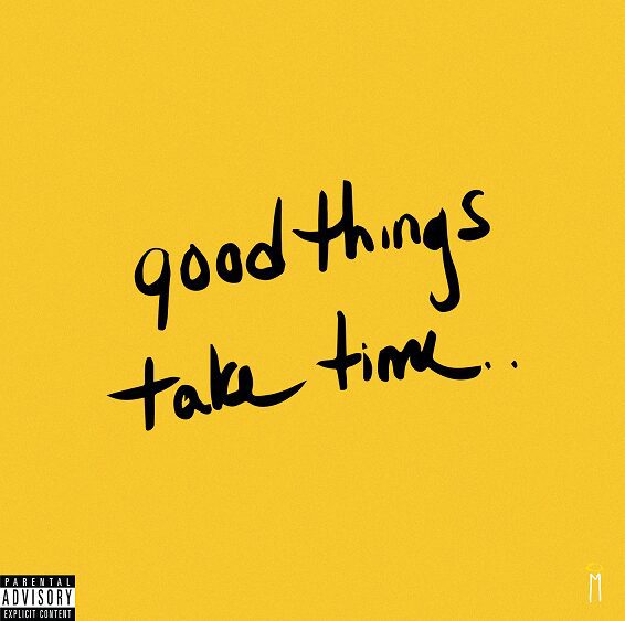 Maine The Saint Releases ‘Good Things Take Time’ EP