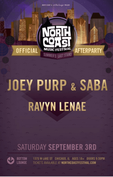 EVENT: 9/3 NorthCoast Official AfterParty- Joey Purp; Saba & Ravyn Lenae