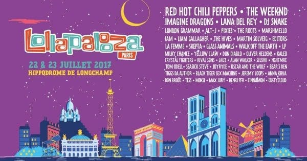 Lollapalooza Paris 2017 Lineup Revealed, feat. Red Hot Chili Peppers, The Weeknd, Lana Del Rey