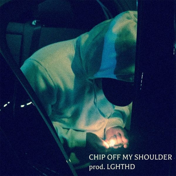 Odali – “Chip Off My Shoulder” (Prod. by LGHTHD)