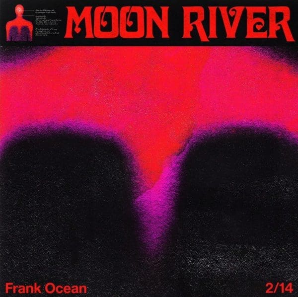 Frank Ocean – “Moon River” (Cover)