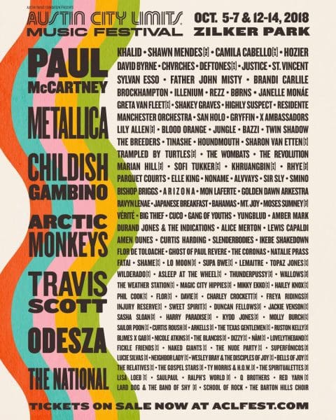 Austin City Limits Festival Announces 2018 Lineup feat. Childish Gambino, Arctic Monkeys, Paul McCartney