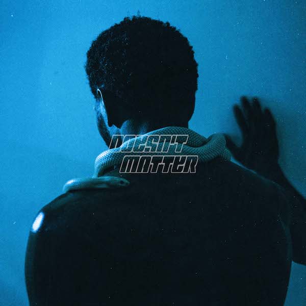 Video: Gallant – “Doesn’t Matter”