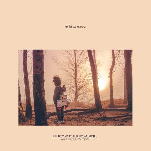 Album Stream: Stefan Ponce Releases ‘The Boy Who Fell From Earth’