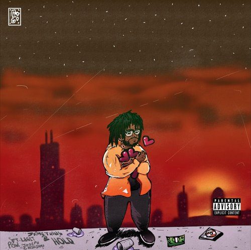 MFN Melo “Something2Hold” f/ Legit