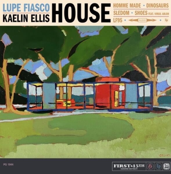 Lupe Fiasco and Kaelin Ellis Unleash “HOUSE” EP
