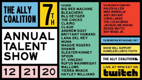 The Ally Coalition 7th Annual Talent Show, feat. Bleachers, Spoon, Hayley Williams, Raises Over $350K To Serve LGBTQ Youth