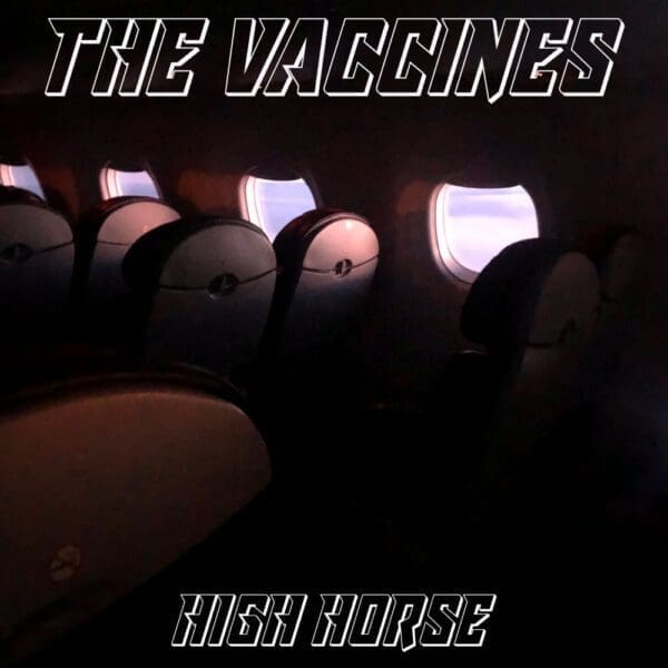 The Vaccines – “High Horse” (Kacey Musgraves Cover)