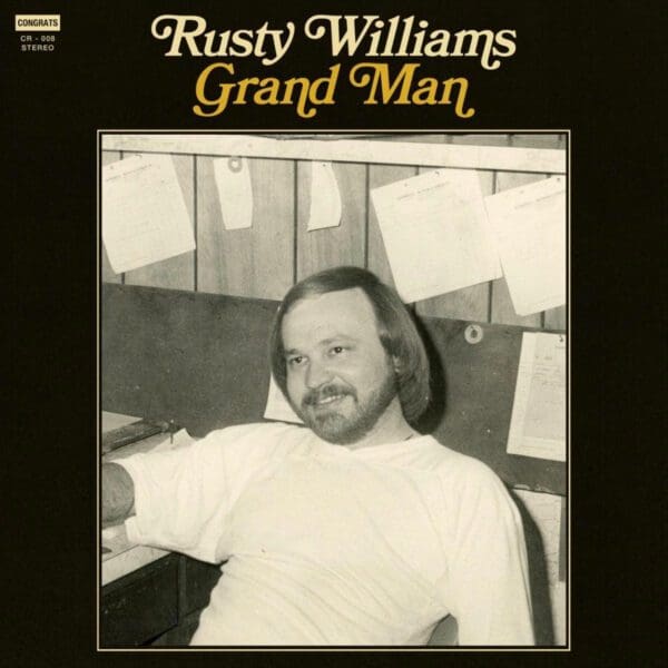 Rusty Williams Album ‘Grand Man’ Unearthed by Zac Farro & his Granddaughter, Hayley Williams, of Paramore